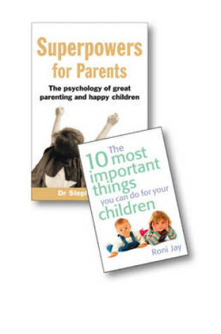 Cover of Value Pack:Super Powers for Parents/ The 10 Most Important Things pk