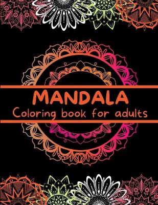 Book cover for MANDALA Coloring Book for Adults