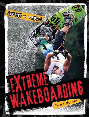 Book cover for Extreme Wakeboarding