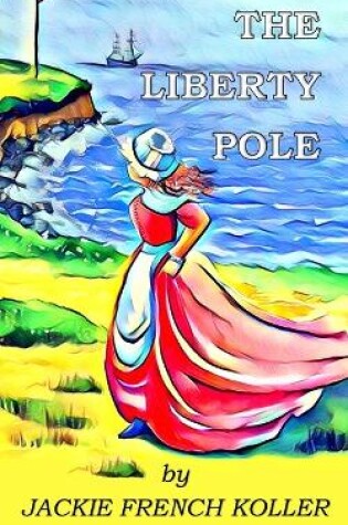 Cover of The Liberty Pole