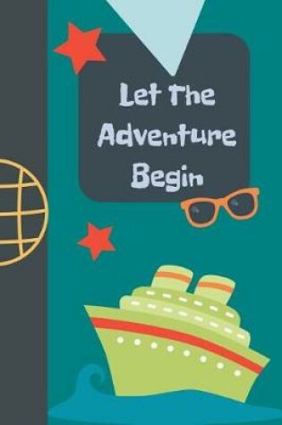 Cover of Let the Adventure Begin