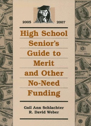 Book cover for High School Senior's Guide to Merit and Other No-Need Funding
