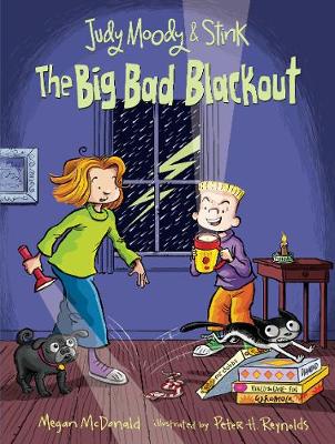 Book cover for Judy Moody and Stink: The Big Bad Blackout