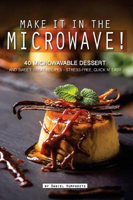 Book cover for Make It in the Microwave!