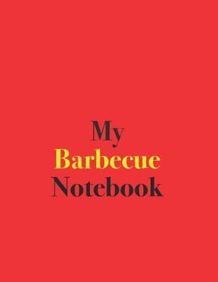 Book cover for My Barbecue Notebook