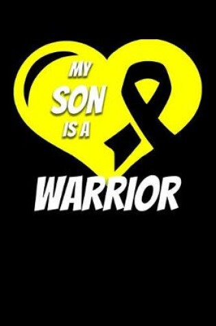 Cover of My Son Is A Warrior