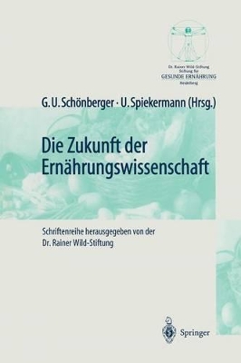 Cover of Die Zukunft Der Ernährungswissenschaft