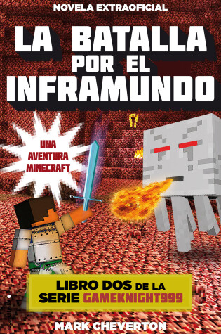 Cover of La batalla por el inframundo / Battle for the Nether