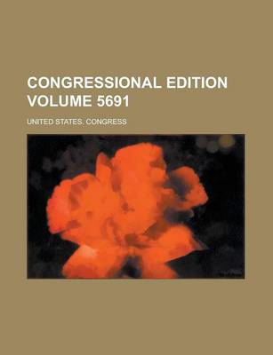 Book cover for Congressional Edition Volume 5691