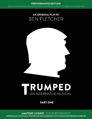Book cover for TRUMPED (Amateur Performance Edition) Part One