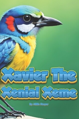 Cover of Xavier The Xenial Xeme