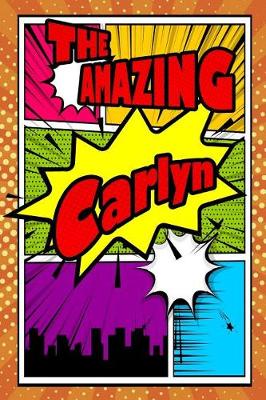 Book cover for The Amazing Carlyn