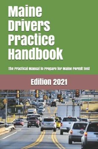 Cover of Maine Drivers Practice Handbook