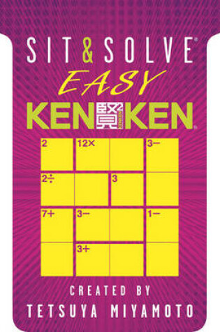 Cover of Sit & Solve® Easy KenKen®