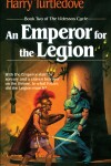 Book cover for An Emperor for the Legion