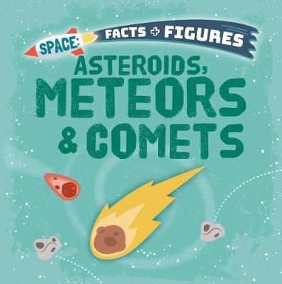 Book cover for Asteroids, Meteors & Comets