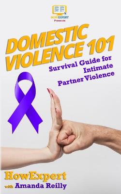 Book cover for Domestic Violence 101