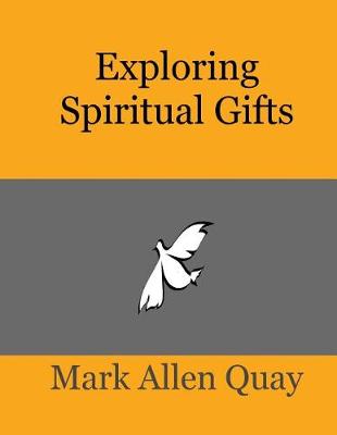 Book cover for Exploring Spiritual Gifts