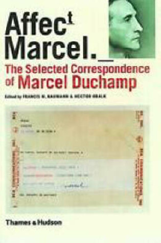 Cover of Selected Correspondence of Marcel Duchamp, The:Affect t | Marcel.