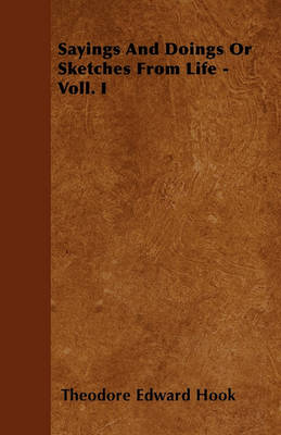 Book cover for Sayings And Doings Or Sketches From Life - Vol.III