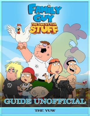 Book cover for Family Guy the Quest for Stuff Guide Unofficial