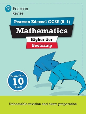 Cover of Pearson REVISE Edexcel GCSE (9-1) Maths Bootcamp Higher