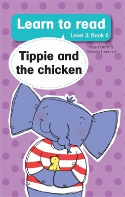 Book cover for Learn to read (Level 3 Book 6): Tippie and the chicken