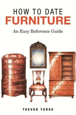 Cover of HOW TO DATE FURNITURE