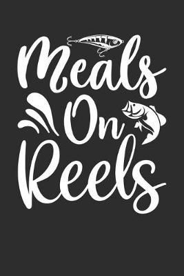 Book cover for Meals On Reels