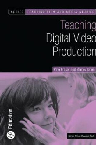 Cover of Teaching Digital Video Production