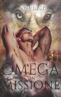 Book cover for Un Omega in Missione