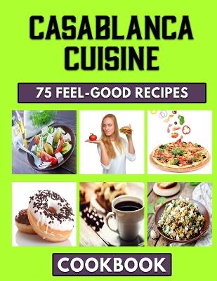 Book cover for Casablanca Cuisine