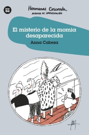 Cover of El Misterio de la Momia Desaparecida