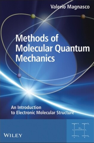 Cover of Methods of Molecular Quantum Mechanics