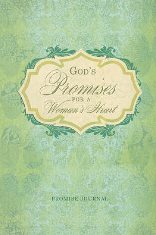 Cover of God's Promises for a Woman's Heart Journal