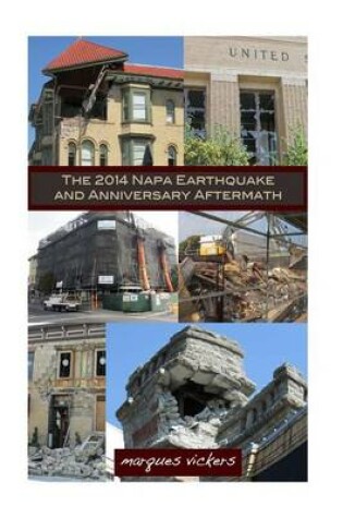 Cover of The 2014 Napa Earthquake and Anniversary Aftermath