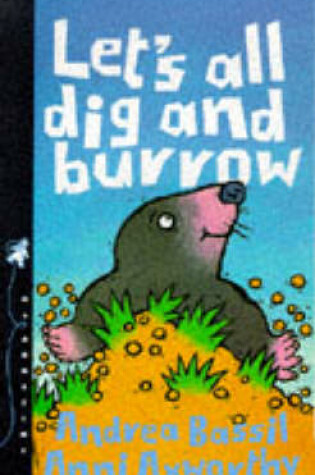 Cover of Let's All Dig and Burrow!