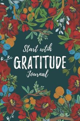 Book cover for Start With Gratitude