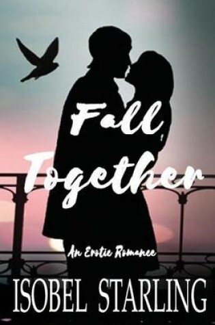 Cover of Fall Together