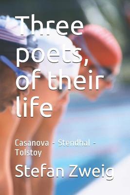 Book cover for Three poets, of their life