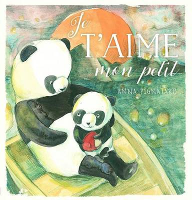 Book cover for Je t'Aime Mon Petit