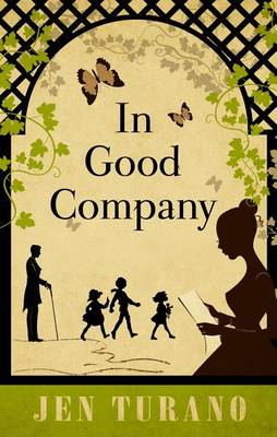 In Good Company by Jen Turano