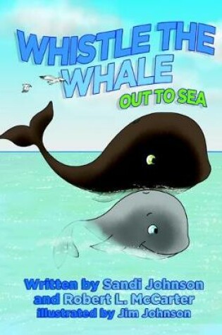 Cover of Whistle The Whale