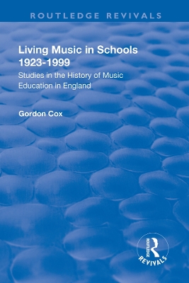 Book cover for Living Music in Schools 1923-1999