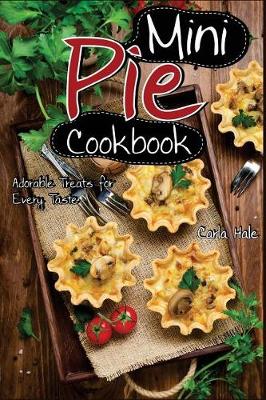 Book cover for Mini Pie Cookbook