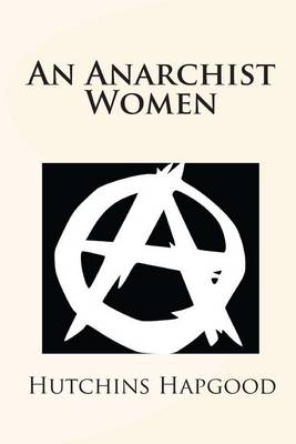 Book cover for An Anarchist Women