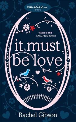 Book cover for It Must Be Love