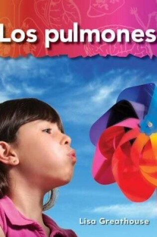 Cover of Los pulmones (Lungs) (Spanish Version)
