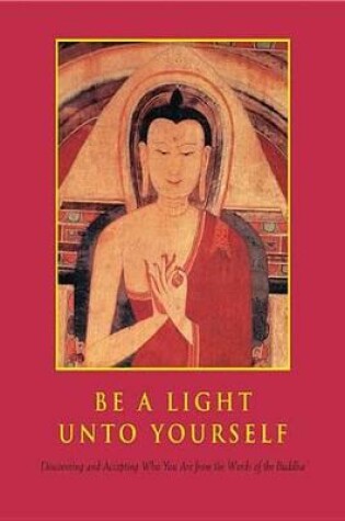 Cover of Be a Light Unto Yourself