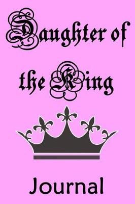 Book cover for Daughter of the King Journal